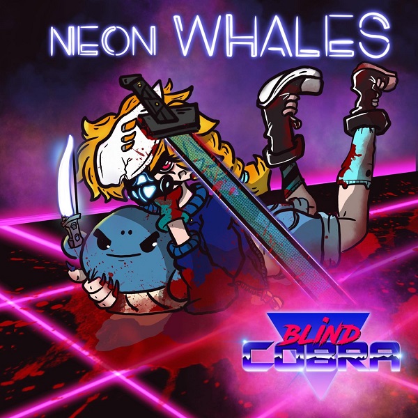 Blind Cobra - Neon Whales