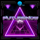 FUTURENOW 3.0 Compilation Synthwave Mexico